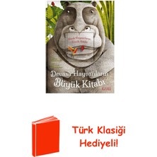 Ketebe Devasa Hayvanların Büyük Kitabı - Minik Hayvanl... + Türk Klasiği Hediye