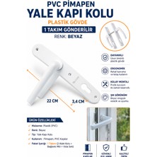 Kupa Pvc Pimapen Yale Kapı Kolu Plastik Gövde 1 Takım Gönderilir Beyaz