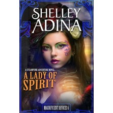 Step Kitap A Lady Of Spirit - Magnificent Devices: Vol.6