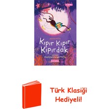 Ketebe Kıpır Kıpır Kıpırdak + Türk Klasiği Hediye