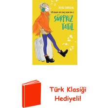 Doğan Egmont Yayıncılık Sürpriz Tatil - 14 Yaşında Bir Geç Kızım Ben 2 + Türk Klasiği Hediye