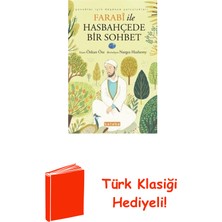 Ketebe Farabi Ile Hasbahçede Bir Sohbet - Çocuklar Içi... + Türk Klasiği Hediye