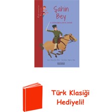 Ketebe Şahin Bey ve Gönlübolların Zaferi - Kahramanlar... + Türk Klasiği Hediye