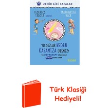 Ketebe Yıldızlar Neden Kafamıza Düşmez? ve Astronomi H... + Türk Klasiği Hediye
