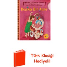 Can Çocuk Yayınları Başka Bir Anne + Türk Klasiği Hediye
