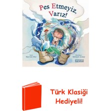 Ketebe Pes Etmeyiz Varız! + Türk Klasiği Hediye