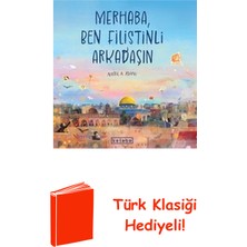 Ketebe Merhaba Ben Filistinli Arkadaşın + Türk Klasiği Hediye