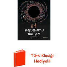 Ketebe Beklenmedik Bir Şey + Türk Klasiği Hediye
