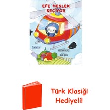 Ketebe Efe Meslek Seçiyor + Türk Klasiği Hediye
