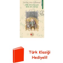 Can Çocuk Yayınları Bir Keloğlan Bir De Eşeği + Türk Klasiği Hediye