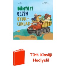 Ketebe Dünyayı Gezen Oyuncaklar + Türk Klasiği Hediye