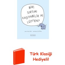 Ketebe Biri Sırtımı Kaşıyabilir Mi Lütfen? + Türk Klasiği Hediye