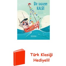Ketebe Bir Babanın Kalbi + Türk Klasiği Hediye