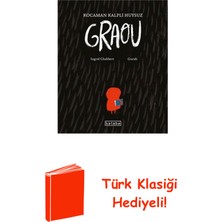 Ketebe Kocaman Kalpli Huysuz Graou + Türk Klasiği Hediye