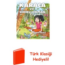 Doğan Çocuk Karaca ve Sihirli Orman + Türk Klasiği Hediye