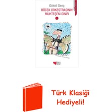 Can Çocuk Yayınları Böcek Orkestrasının Muhteşem Sınıfı 1 + Türk Klasiği Hediye