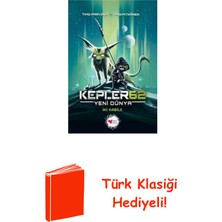 Can Çocuk Yayınları Kepler 62: Yeni Dünya - Iki Kabile + Türk Klasiği Hediye