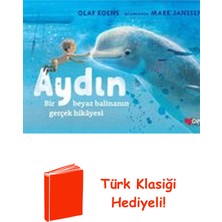 Can Çocuk Yayınları Aydın: Bir Beyaz Balinanın Gerçek Hikayesi + Türk Klasiği Hediye