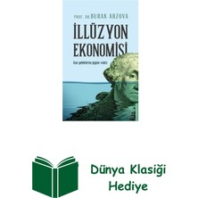 Destek Yayınları Illüzyon Ekonomisi - Can Yeleklerini Giyme Vakti + Dünya Klasiği Hediye