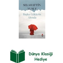 Kapı Yayınları Başka Göklerin Altında + Dünya Klasiği Hediye