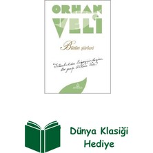 Ephesus Yayınları Orhan Veli - Bütün Şiirleri + Dünya Klasiği Hediye