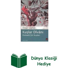 Kapı Yayınları Kuşlar Divanı - Osmanlı Şiir Divanı + Dünya Klasiği Hediye