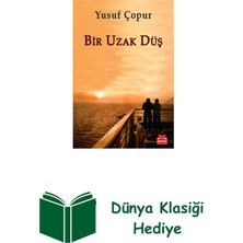 Kırmızı Kedi Yayınevi Bir Uzak Düş + Dünya Klasiği Hediye
