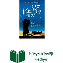 Ephesus Yayınları Kutup Yıldızı 4 - Yaz Rüzgarı + Dünya Klasiği Hediye