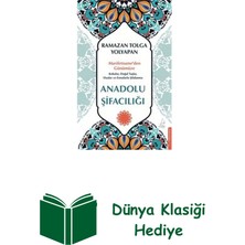 Destek Yayınları Anadolu Şifacılığı: Marifetname'den Günümüze Ko... + Dünya Klasiği Hediye