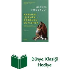 Ketebe Kabahat Işlemek - Doğruyu Söylemek: Itirafın Ad... + Dünya Klasiği Hediye