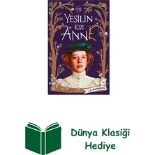 Ephesus Yayınları Yeşilin Kızı Anne - 7 + Dünya Klasiği Hediye