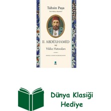 Kapı Yayınları 2.abdülhamid ve Yıldız Hatıraları + Dünya Klasiği Hediye