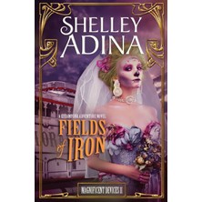 Step Kitap Fields Of Iron - Magnificent Devices: Vol.11