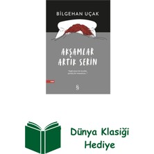Everest Yayınları Akşamlar Artık Serin + Dünya Klasiği Hediye