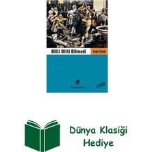 Ayrıntı Yayınları Bitti Bitti Bitmedi + Dünya Klasiği Hediye