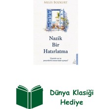 Destek Yayınları Nazik Bir Hatırlatma + Dünya Klasiği Hediye