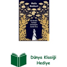 Destek Yayınları Ben Kendimi Hiç Böyle Görmemiştim Senden Önce + Dünya Klasiği Hediye