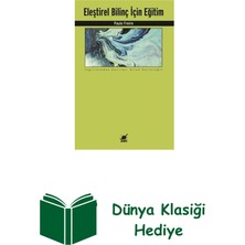 Ayrıntı Yayınları Eleştirel Bilinç Için Eğitim + Dünya Klasiği Hediye