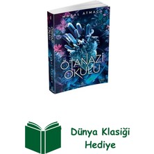 Ephesus Yayınları Ötanazi Okulu 1 + Dünya Klasiği Hediye