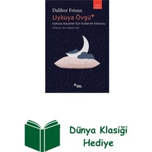 Sel Yayıncılık Uykuya Övgü: Uykusu Kaçanlar Için Kullanım Kıla... + Dünya Klasiği Hediye
