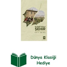Ötüken Neşriyat Içi Bağ Dolu Şehir + Dünya Klasiği Hediye