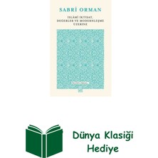 Ketebe Islami Iktisat Değerler ve Modernleşme Üzerine + Dünya Klasiği Hediye