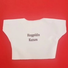 Hace Bazaar Hoşgeldin Kuzum Yazılı Oyuncak Tişörtü