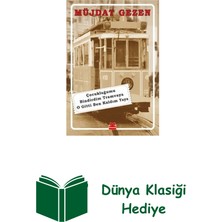 Kırmızı Kedi Yayınevi Çocukluğumu Bindirdim Tramvaya O Gitti Ben Kald... + Dünya Klasiği Hediye