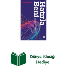 Ketebe Hatırla Beni - Hafıza ve Unutma Arasında Dijita... + Dünya Klasiği Hediye