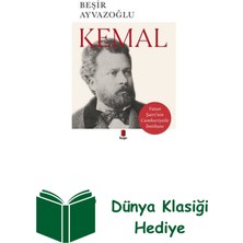 Kapı Yayınları Kemal - Vatan Şairi'nin Cumhuriyetle Imtihanı + Dünya Klasiği Hediye