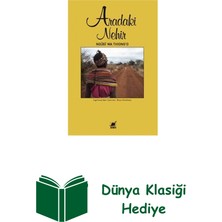 Ayrıntı Yayınları Aradaki Nehir + Dünya Klasiği Hediye