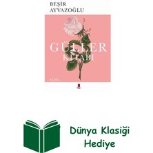 Kapı Yayınları Güller Kitabı + Dünya Klasiği Hediye