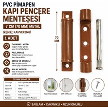 Ymn Pvc Pimapen Kapı Pencere Menteşesi 7 cm Metal 70 mm Kahverengi 1 Adet