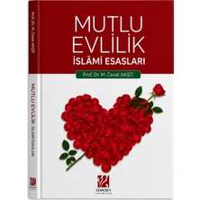 Mutlu Evlilik İslami Esasları - Mustafa Cevat Akşit
